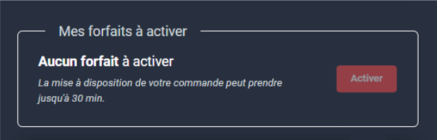 forfait à activer (bouton grisé).png